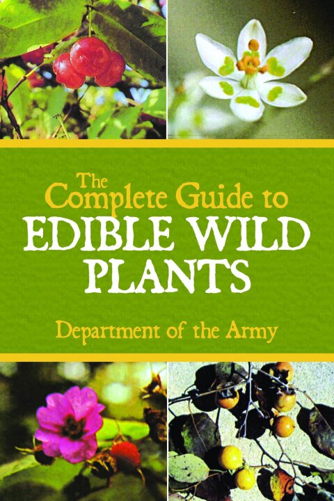 The Complete Guide to Edible Wild Plants - FULL INSTANT DOWNLOAD | PDF DOCX EPUB