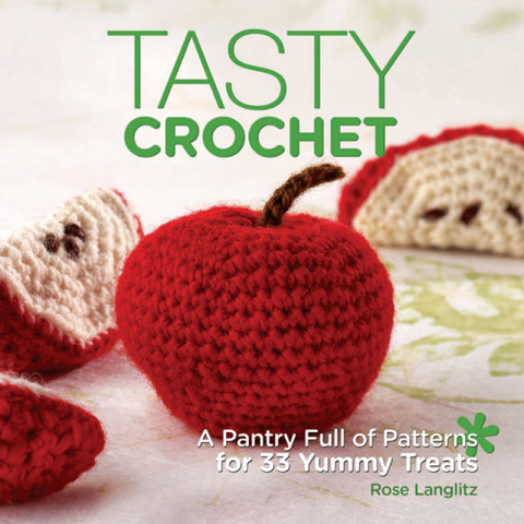 Tasty Crochet: A Pantry Full of Patterns for 33 Tasty Treats - FULL INSTANT DOWNLOAD | PDF DOCX EPUB