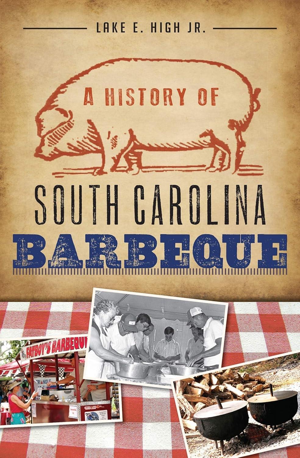A History of South Carolina Barbeque - FULL INSTANT DOWNLOAD | PDF DOCX EPUB