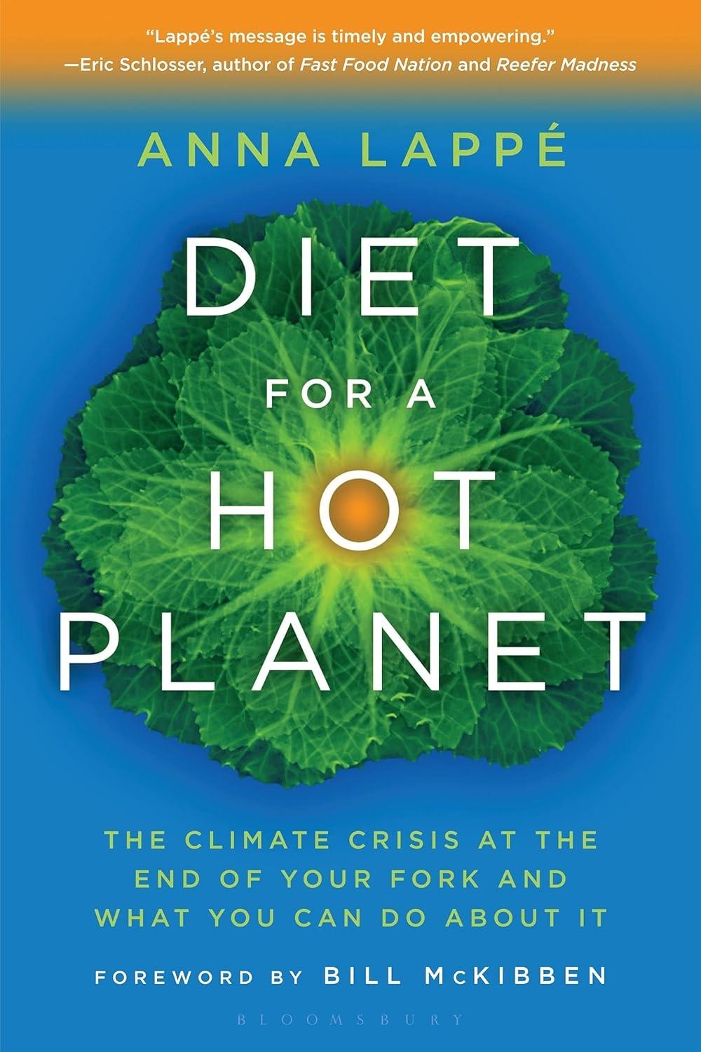 Diet for a Hot Planet: The Climate Crisis at the End of Your Fork and What You Can Do About It, 1st Edition - FULL INSTANT DOWNLOAD | PDF DOCX EPUB
