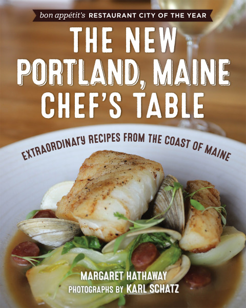 The New Portland, Maine, Chef's Table: Extraordinary Recipes from the Coast of Maine - FULL INSTANT DOWNLOAD | PDF DOCX EPUB