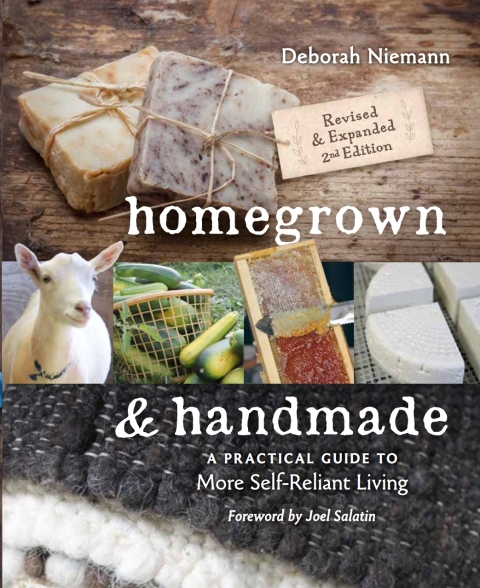Homegrown & Handmade: A Practical Guide to More Self-Reliant Living - FULL INSTANT DOWNLOAD | PDF DOCX EPUB