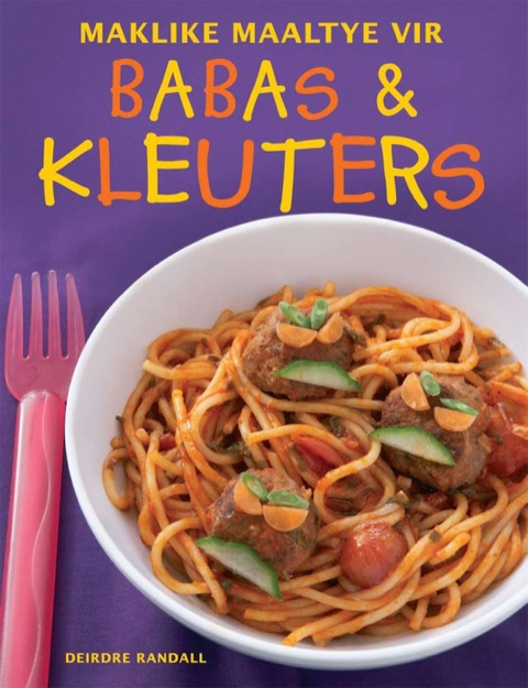 Maklike maaltye vir babas en kleuters, 3rd Edition - FULL INSTANT DOWNLOAD | PDF DOCX EPUB