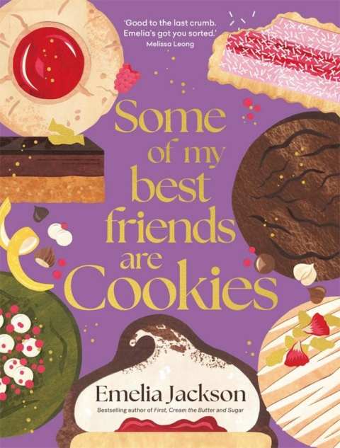 Some of My Best Friends are Cookies: Over 80 recipes for the best cookies of your life - FULL INSTANT DOWNLOAD | PDF DOCX EPUB