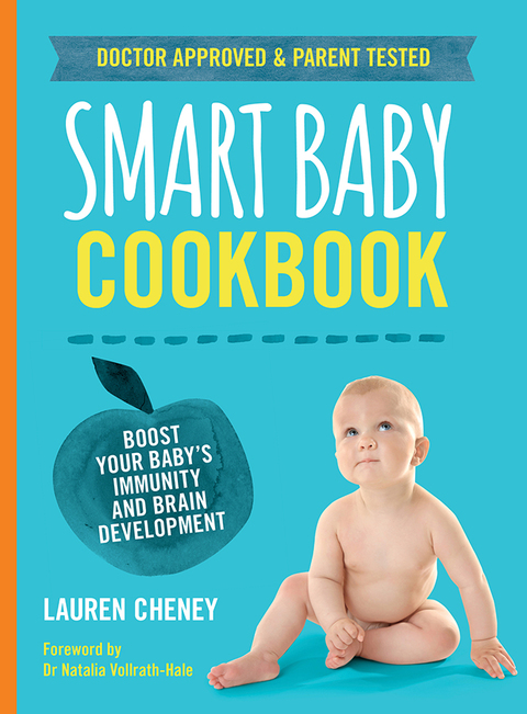 The Smart Baby Cookbook: Boost your baby's immunity and brain development - FULL INSTANT DOWNLOAD | PDF DOCX EPUB