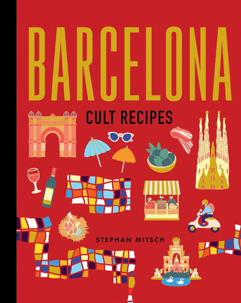 Barcelona Cult Recipes - FULL INSTANT DOWNLOAD | PDF DOCX EPUB