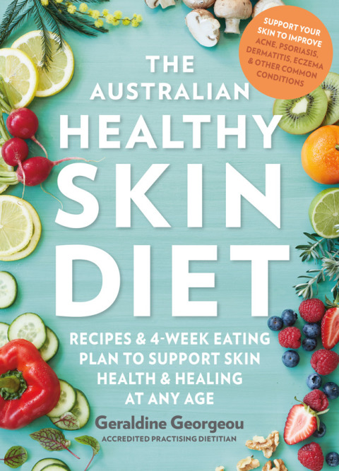 The Healthy Skin Diet: Recipes and 4-week eating plan to support skin health and healing at any age - FULL INSTANT DOWNLOAD | PDF DOCX EPUB