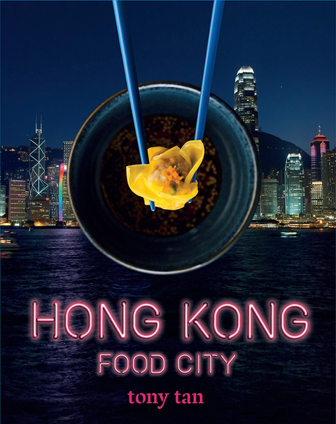 Hong Kong Food City - FULL INSTANT DOWNLOAD | PDF DOCX EPUB