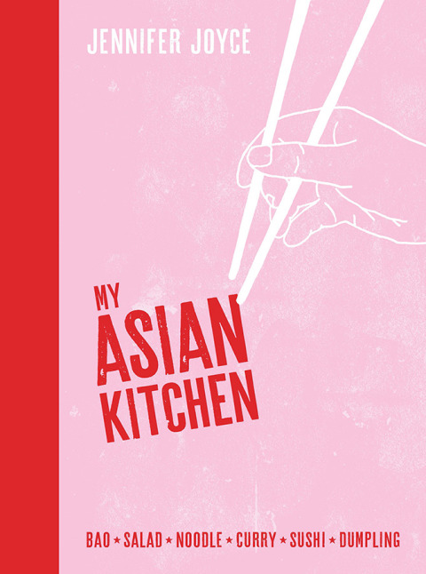 My Asian Kitchen: Bao*Salad*Noodle*Curry*Sushi*Dumpling* - FULL INSTANT DOWNLOAD | PDF DOCX EPUB
