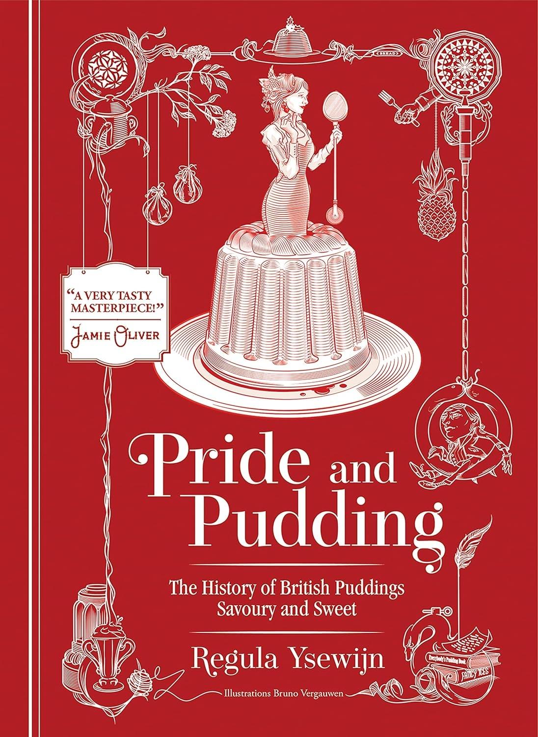 Pride and Pudding: The History of British Puddings, Savoury and Sweet - FULL INSTANT DOWNLOAD | PDF DOCX EPUB