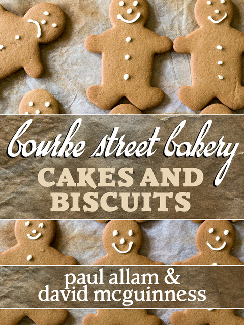 Bourke Street Bakery: Cakes and Biscuits - FULL INSTANT DOWNLOAD | PDF DOCX EPUB