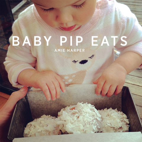Baby Pip Eats - FULL INSTANT DOWNLOAD | PDF DOCX EPUB
