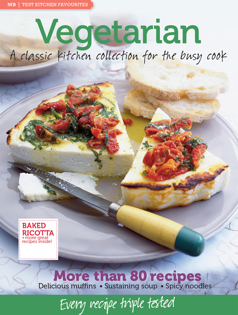 MB Test Kitchen Favourites: Vegetarian: A classic kitchen collection for the busy cook - FULL INSTANT DOWNLOAD | PDF DOCX EPUB