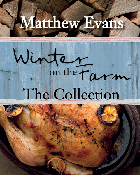 Winter on the Farm: Heartwarming food for the cold months - FULL INSTANT DOWNLOAD | PDF DOCX EPUB