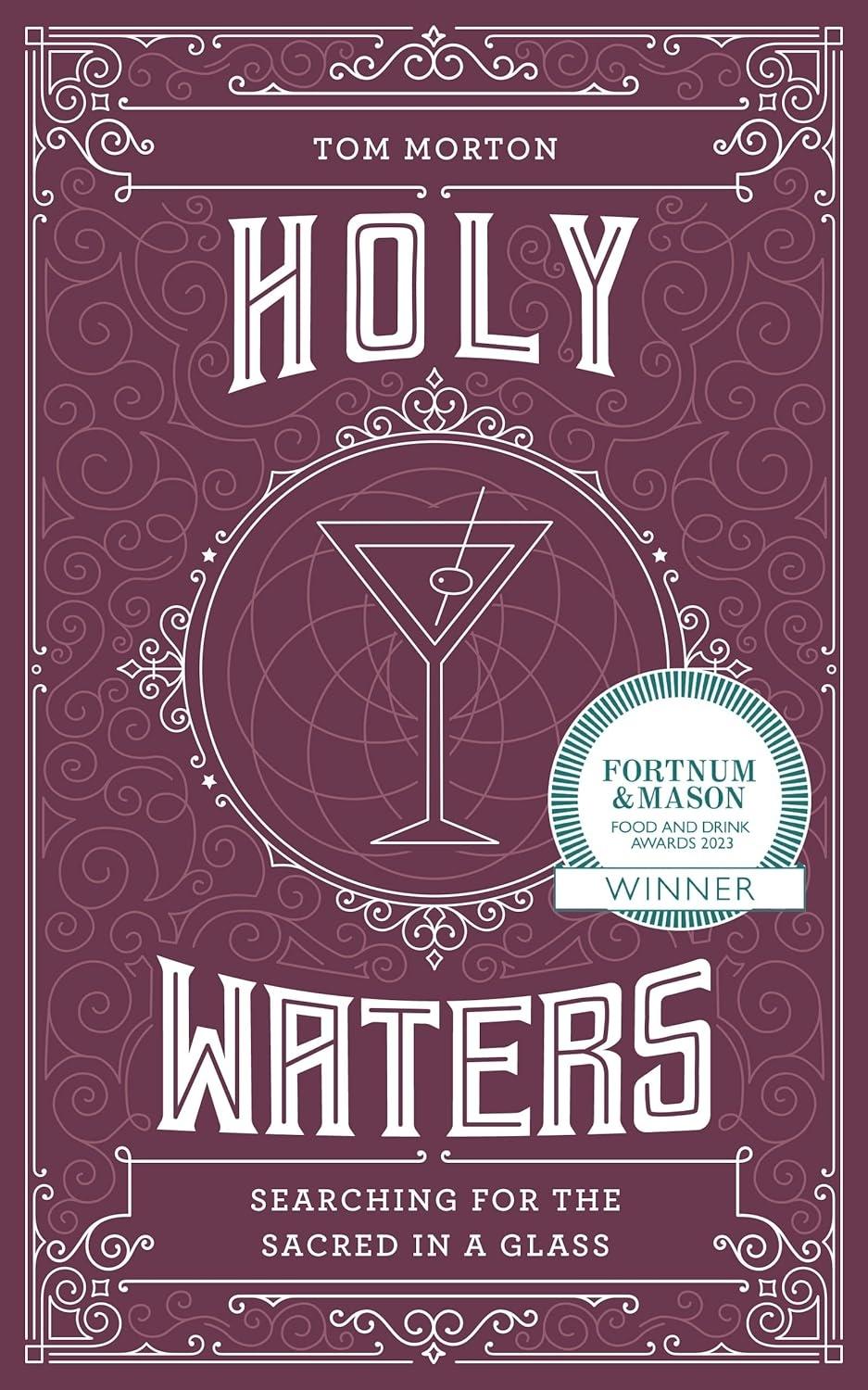 Holy Waters: Searching for the sacred in a glass - FULL INSTANT DOWNLOAD | PDF DOCX EPUB