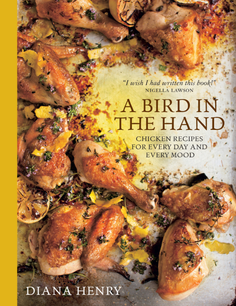 A Bird in the Hand: Chicken recipes for every day and every mood - FULL INSTANT DOWNLOAD | PDF DOCX EPUB