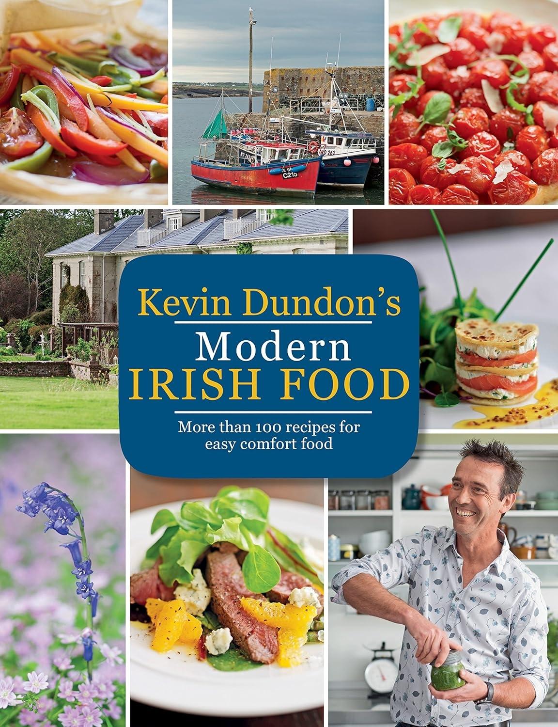 Kevin Dundon's Modern Irish Food - FULL INSTANT DOWNLOAD | PDF DOCX EPUB
