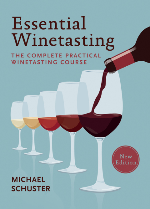 Essential Winetasting: The Complete Practical Winetasting Course - FULL INSTANT DOWNLOAD | PDF DOCX EPUB
