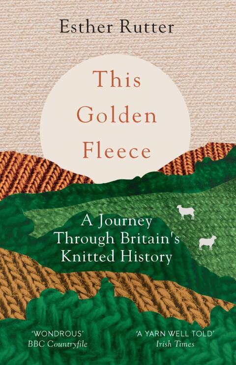 This Golden Fleece: A Journey Through Britain's Knitted History - FULL INSTANT DOWNLOAD | PDF DOCX EPUB