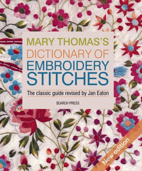 Mary Thomas's Dictionary of Embroidery Stitches: The Classic Guide Revised by Jan Eaton - FULL INSTANT DOWNLOAD | PDF DOCX EPUB