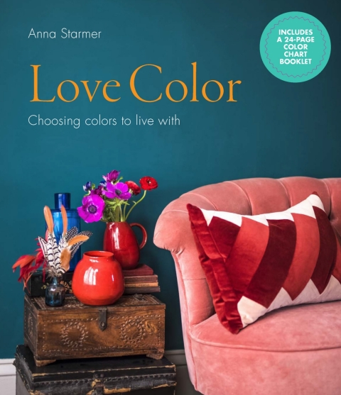 Love Color: Choosing colors to live with - FULL INSTANT DOWNLOAD | PDF DOCX EPUB