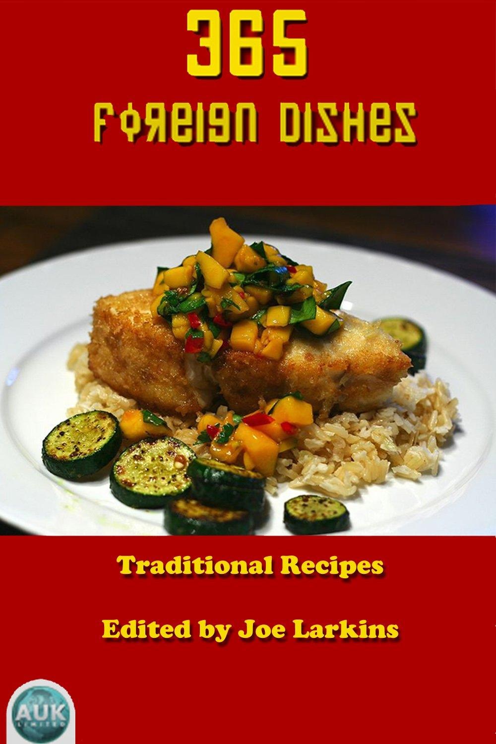 365 Foreign Dishes, 2nd Edition - FULL INSTANT DOWNLOAD | PDF DOCX EPUB
