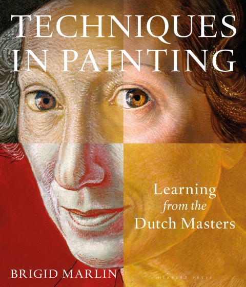 Techniques in Painting: Learning from the Dutch Masters, 1st Edition - FULL INSTANT DOWNLOAD | PDF DOCX EPUB