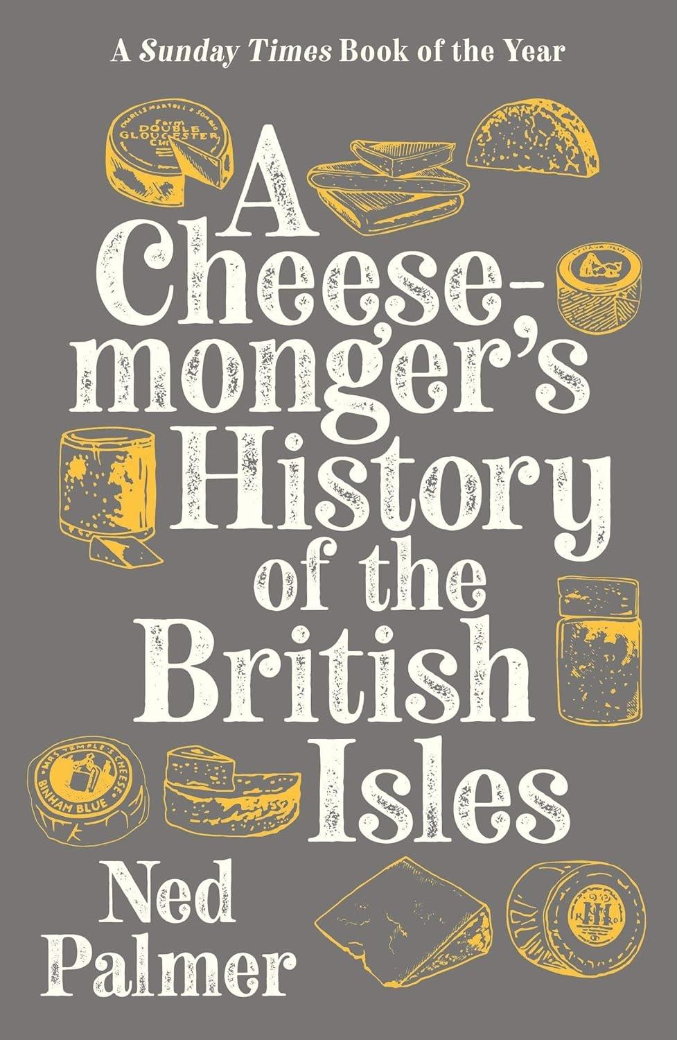 A Cheesemonger's History of The British Isles - FULL INSTANT DOWNLOAD | PDF DOCX EPUB
