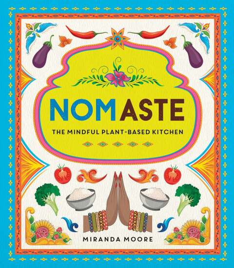Nomaste: The Mindful Plant-Based Kitchen - FULL INSTANT DOWNLOAD | PDF DOCX EPUB
