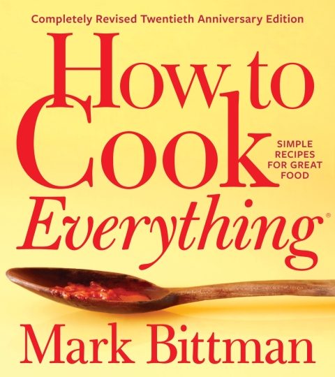 How to Cook Everything—Completely Revised Twentieth Anniversary Edition: Simple Recipes for Great Food - FULL INSTANT DOWNLOAD | PDF DOCX EPUB