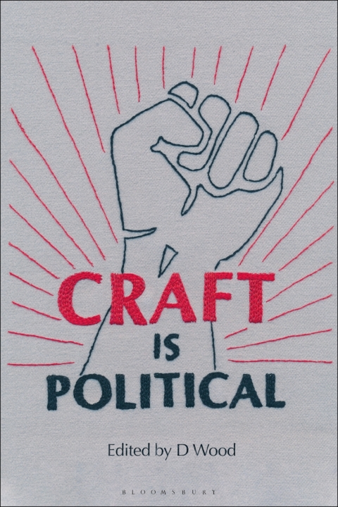 Craft is Political, 1st Edition - FULL INSTANT DOWNLOAD | PDF DOCX EPUB