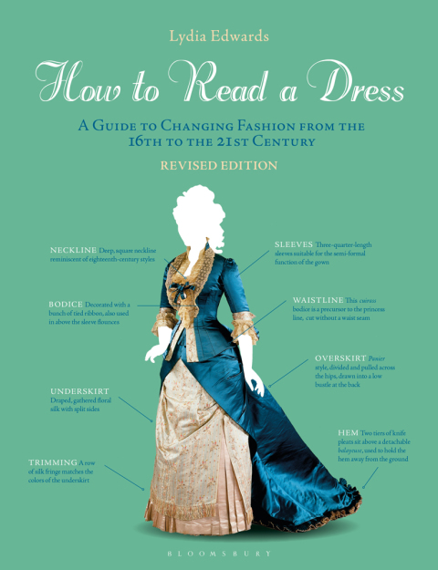 How to Read a Dress: A Guide to Changing Fashion from the 16th to the 21st Century, 1st Edition - FULL INSTANT DOWNLOAD | PDF DOCX EPUB