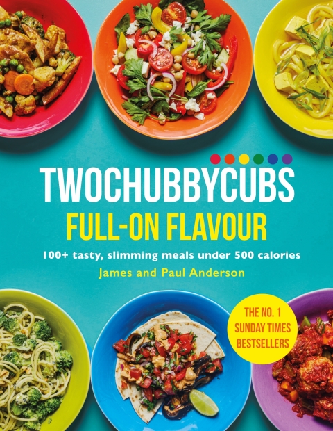 Twochubbycubs Full-on Flavour: 100+ tasty, slimming meals under 500 calories - FULL INSTANT DOWNLOAD | PDF DOCX EPUB