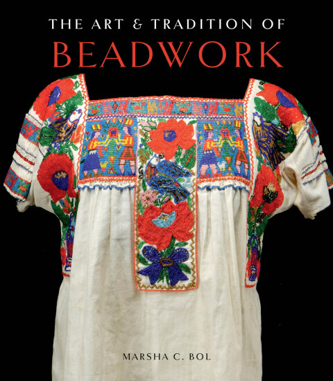 The Art & Tradition of Beadwork - FULL INSTANT DOWNLOAD | PDF DOCX EPUB