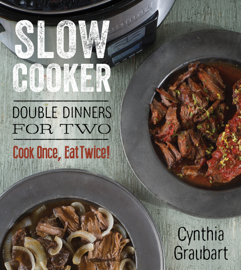 Slow Cooker: Double Dinners for Two - FULL INSTANT DOWNLOAD | PDF DOCX EPUB