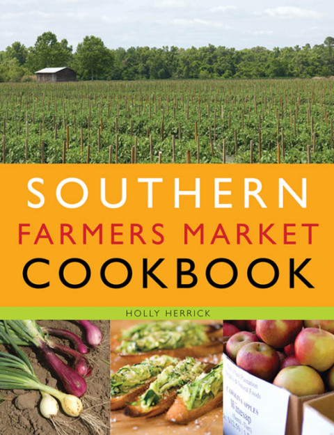 Southern Farmers Market Cookbook - FULL INSTANT DOWNLOAD | PDF DOCX EPUB