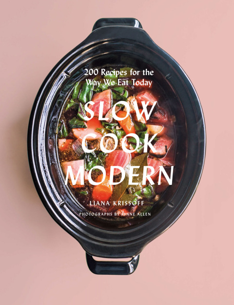 Slow Cook Modern: 200 Recipes for the Way We Eat Today - FULL INSTANT DOWNLOAD | PDF DOCX EPUB