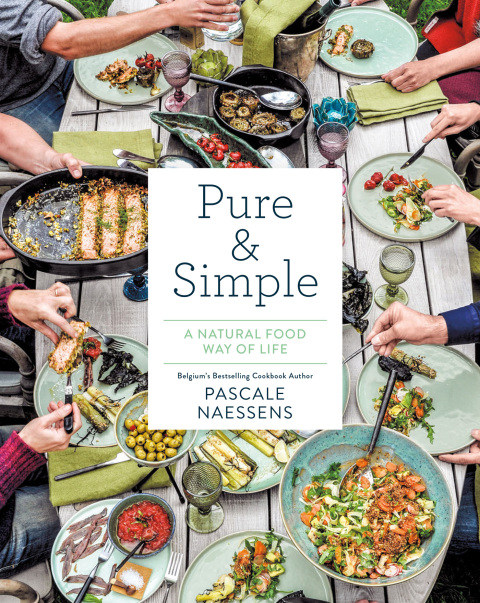 Pure & Simple: A Natural Food Way of Life - FULL INSTANT DOWNLOAD | PDF DOCX EPUB