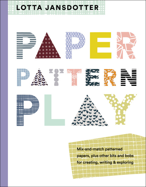 Paper, Pattern, Play - FULL INSTANT DOWNLOAD | PDF DOCX EPUB