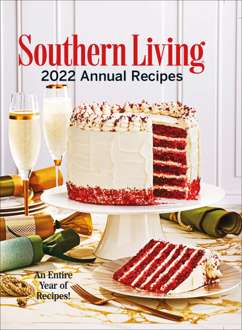 Southern Living 2022 Annual Recipes - FULL INSTANT DOWNLOAD | PDF DOCX EPUB
