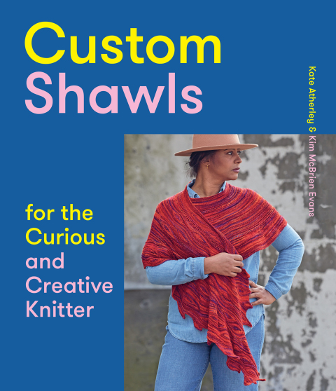 Custom Shawls for the Curious and Creative Knitter - FULL INSTANT DOWNLOAD | PDF DOCX EPUB