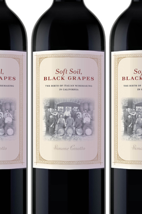 Soft Soil, Black Grapes: The Birth of Italian Winemaking in California - FULL INSTANT DOWNLOAD | PDF DOCX EPUB