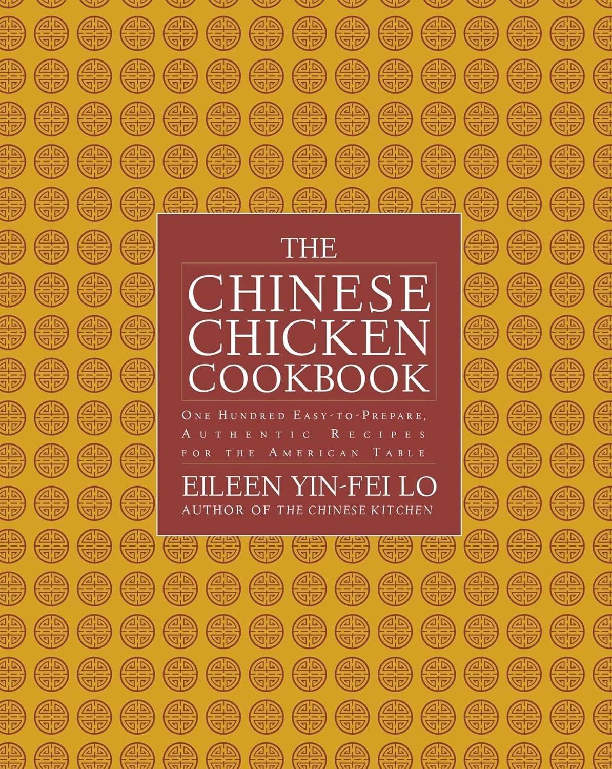 The Chinese Chicken Cookbook: 100 Easy-to-Prepare, Authentic Recipes for the American Table - FULL INSTANT DOWNLOAD | PDF DOCX EPUB