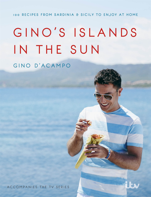 Gino's Islands in the Sun: 100 recipes from Sardinia and Sicily to enjoy at home - FULL INSTANT DOWNLOAD | PDF DOCX EPUB