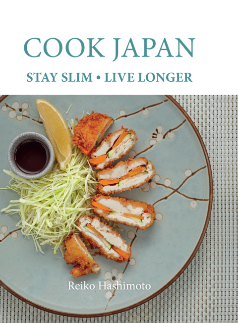 Cook Japan, Stay Slim, Live Longer, 1st Edition - FULL INSTANT DOWNLOAD | PDF DOCX EPUB