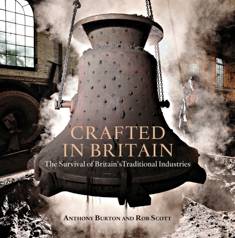 Crafted in Britain: The Survival of Britain's Traditional Industries, 1st Edition - FULL INSTANT DOWNLOAD | PDF DOCX EPUB