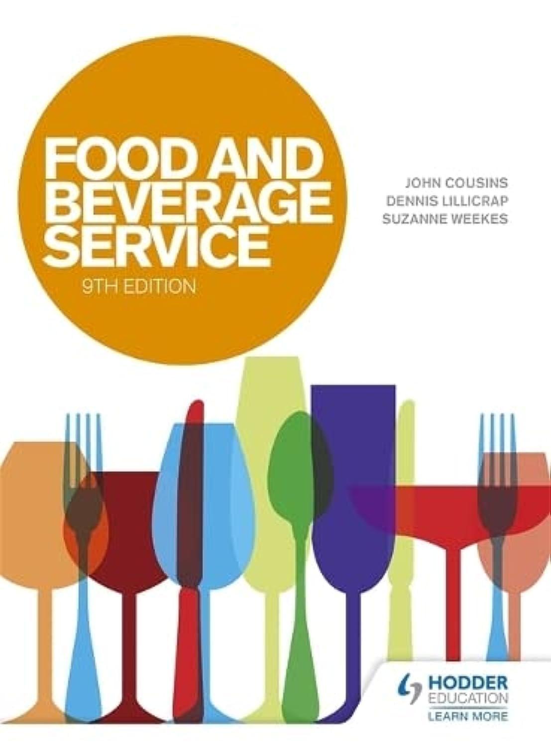 Food and Beverage Service, 10th Edition, 9th Edition - FULL INSTANT DOWNLOAD | PDF DOCX EPUB