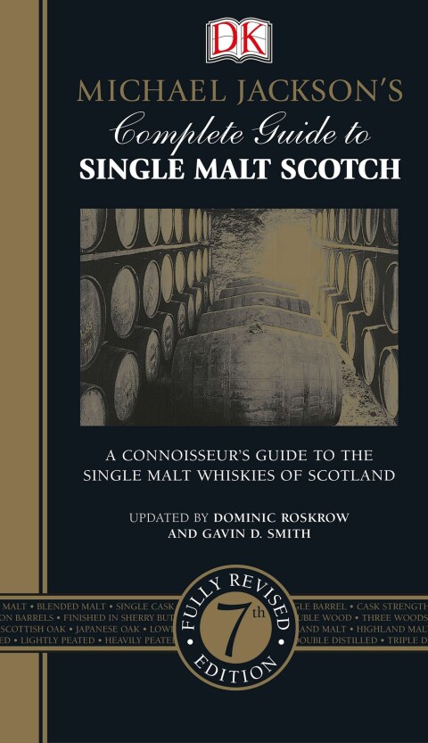 Michael Jackson's Complete Guide to Single Malt Scotch: A Connoisseur’s Guide to the Single Malt Whiskies of Scotland - FULL INSTANT DOWNLOAD | PDF DOCX EPUB