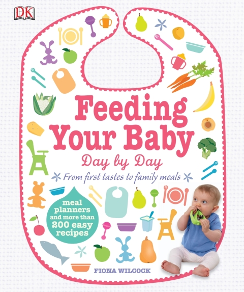 Feeding Your Baby Day by Day: Meal Planners and More Than 200 Easy Recipes - FULL INSTANT DOWNLOAD | PDF DOCX EPUB