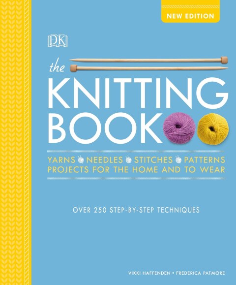 The Knitting Book: Over 250 Step-by-Step Techniques - FULL INSTANT DOWNLOAD | PDF DOCX EPUB
